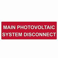 HellermannTyton 596-00243 Solar Label Solar Label, Reflective, MAIN PV SYSTEM DISCONNECT, 5.5" x 1.75", VL, Red, 50/roll